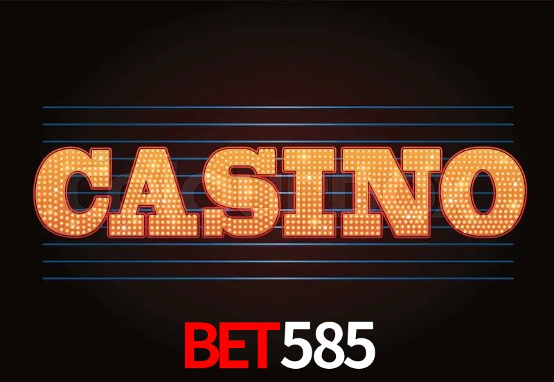 Casino Ao Vivo bet585